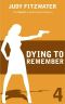 [Jennifer Marsh 04] • Dying to Remember